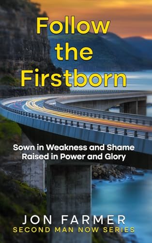 Follow the Firstborn