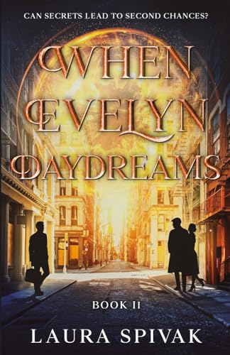 When Evelyn Daydreams