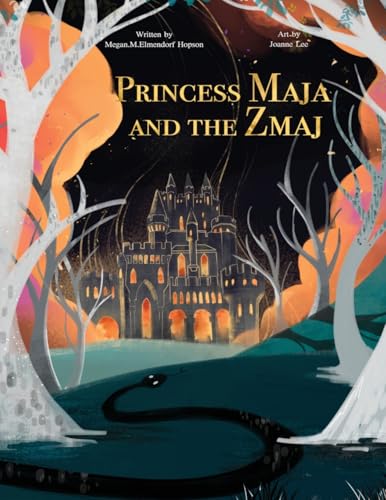 Princess Maja and the Zmaj