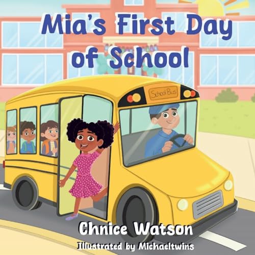 Mia's First Day of School