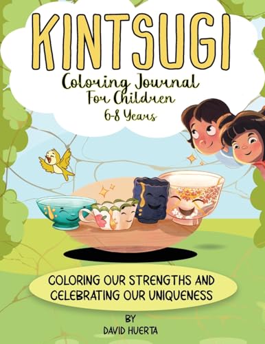 Kintsugi Coloring Journal for Children 6-8 Years
