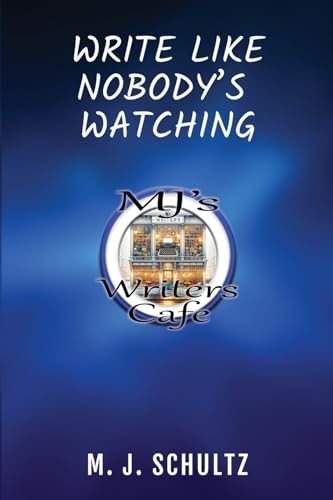 Write Like Nobody's Watching