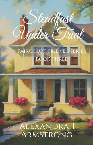 Steadfast Under Trial