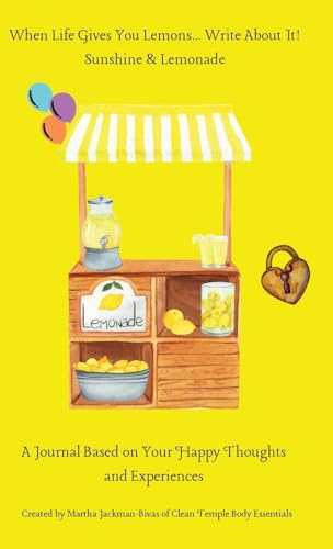 When Life Gives You Lemons... Write About It!