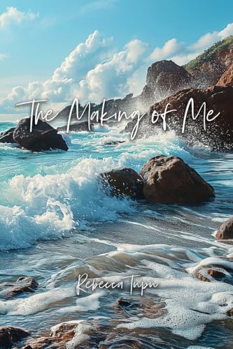 The Making of Me