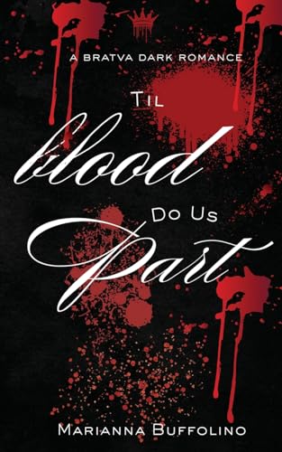 Til Blood Do Us Part