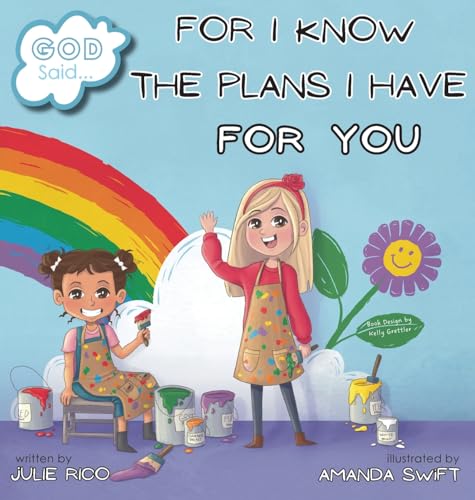 God Said...For I Know The Plans I Have For You