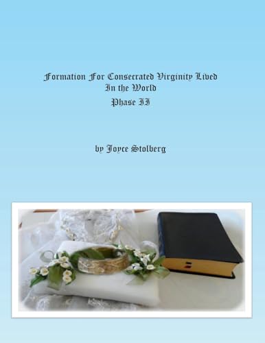 Formation for Consecrated Virginity Lived in the World