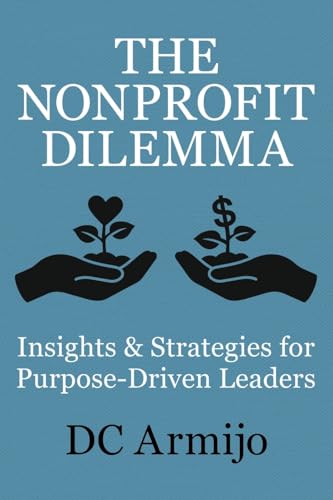 The Nonprofit Dilemma