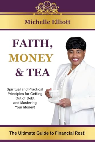 Faith, Money & Tea