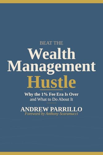Beat the Wealth Management Hustle