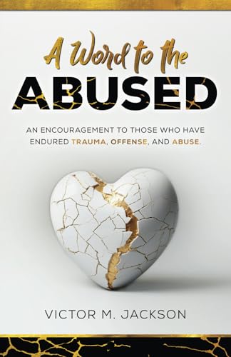 A Word to the Abused