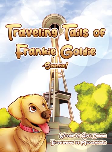 Traveling Tails of Frankie Goldie - Seattle!