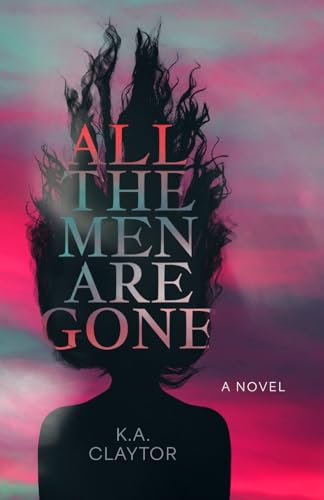 All the Men Are Gone