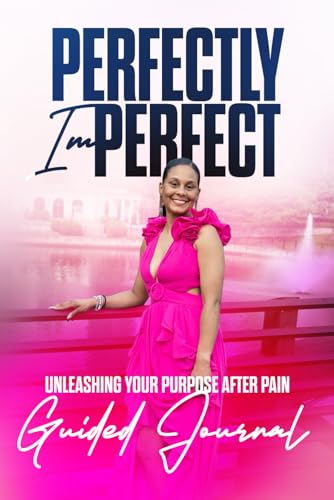 Perfectly Imperfect 12 Week Guided Journal