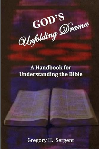 God's Unfolding Drama