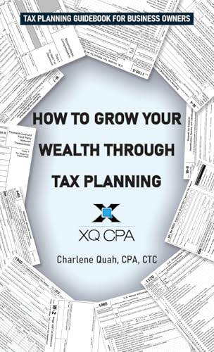 How to Grow Your Wealth Through Tax Planning
