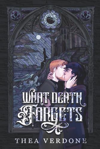 What Death Forgets