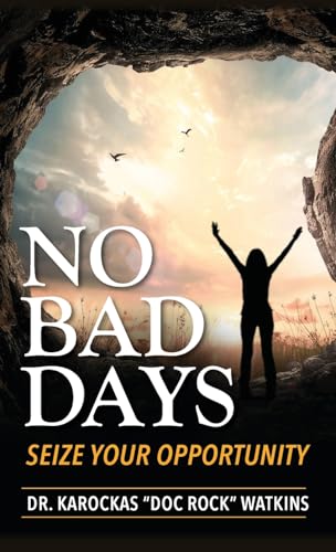 No Bad Days