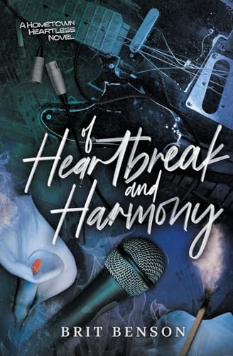 Of Heartbreak and Harmony