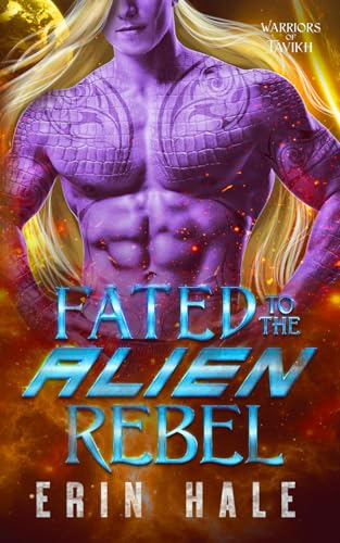Fated to the Alien Rebel