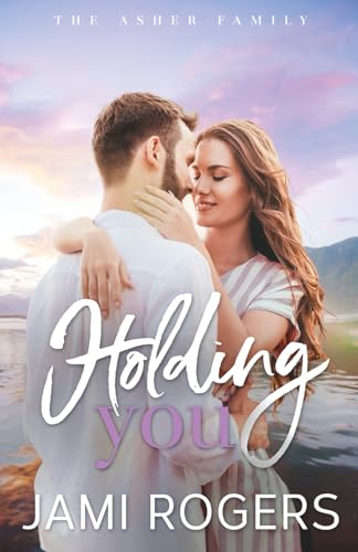 Holding You