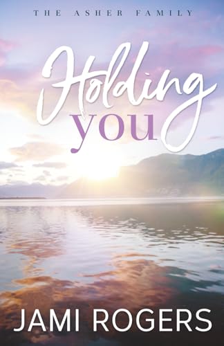 Holding You