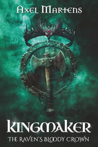 Kingmaker - The Raven's Bloody Crown