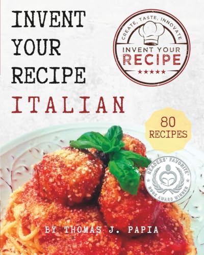 Invent Your Recipe Italian Cookbook