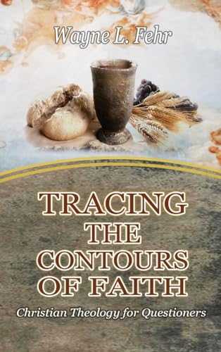 Tracing the Contours of Faith