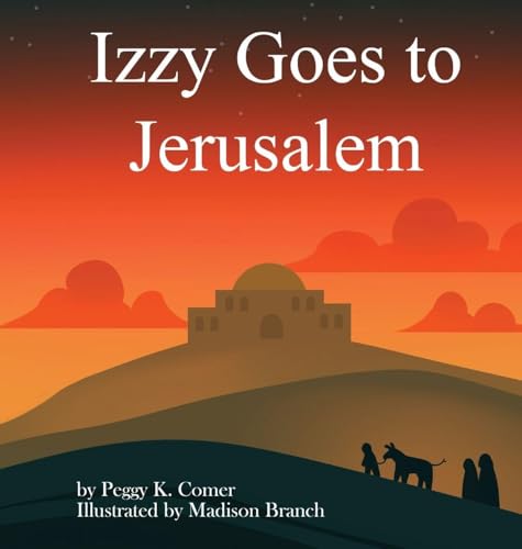 Izzy Goes to Jerusalem