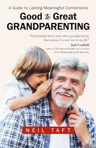 Good To Great Grandparenting