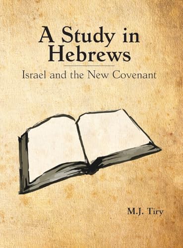 A Study in Hebrews