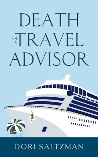 Death of a Travel Advisor