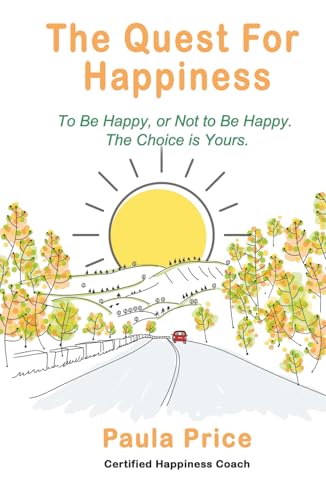 The Quest for Happiness