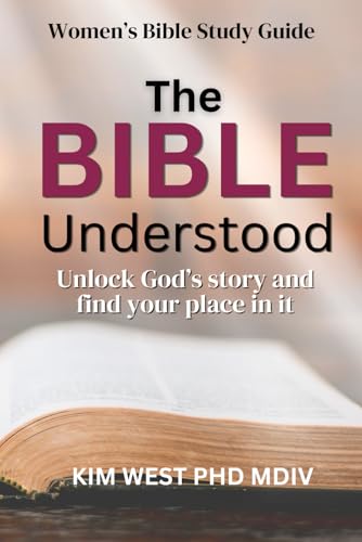 The Bible Understood
