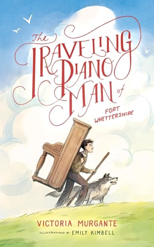 The Traveling Piano Man of Fort Whettershire