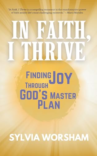 In Faith, I Thrive