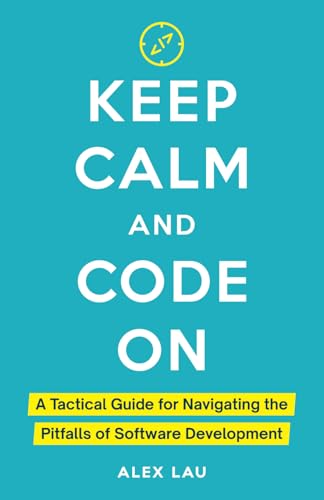 Keep Calm And Code On