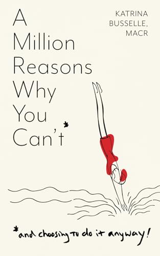 A Million Reasons Why You Can't