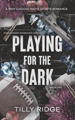 Playing for the Dark