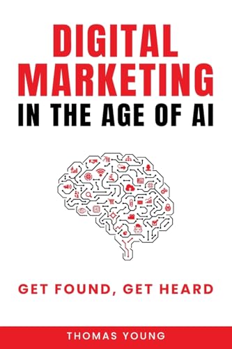 Digital Marketing in the Age of AI
