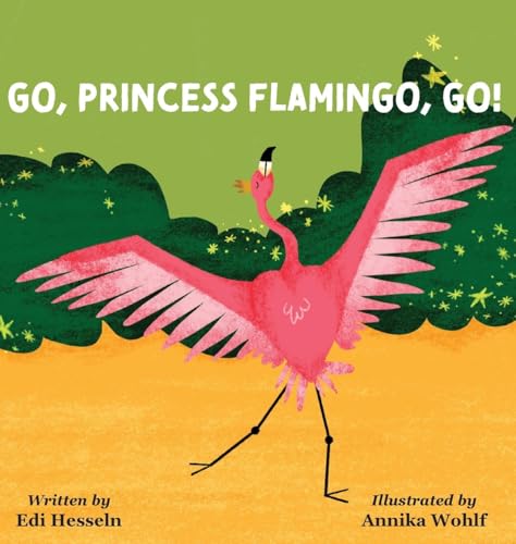 Go, Princess Flamingo, Go!