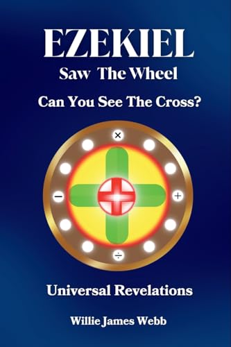 Ezekiel Saw The Wheel