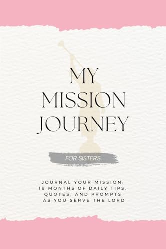 My Mission Journey For Sisters