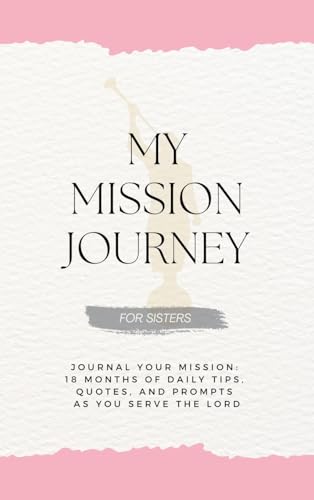 My Mission Journey for Sisters