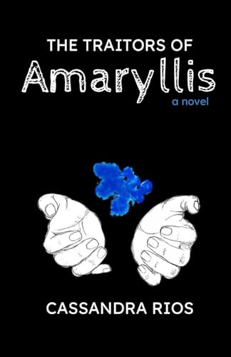 The Traitors of Amaryllis