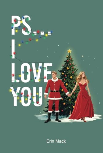 PS... I LOVE YOU