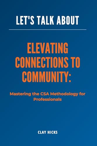 Elevating Connections to Community