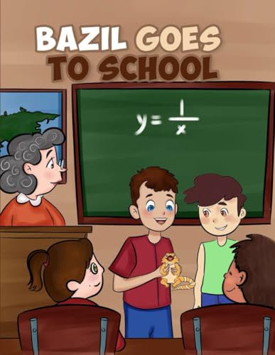 BAZIL GOES TO SCHOOL